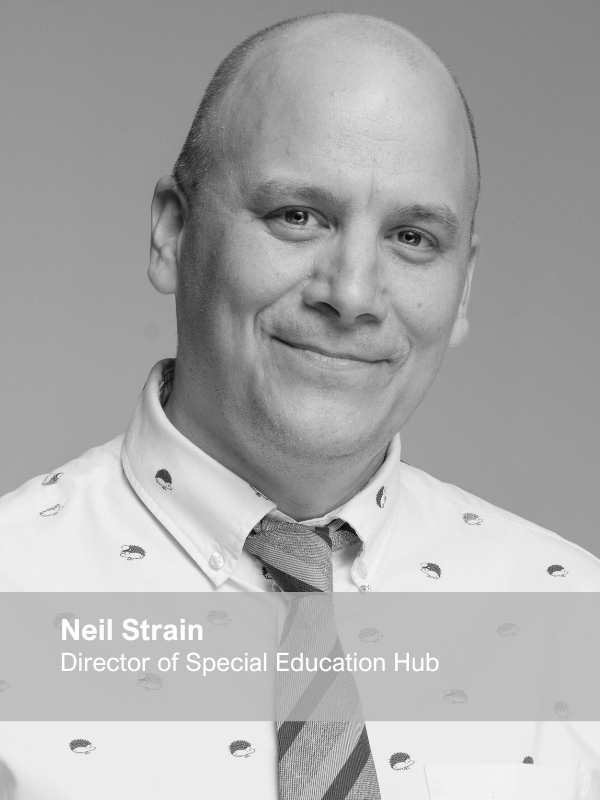 Neil Strain Director of Special Education Hub 